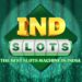 IND SLOTS